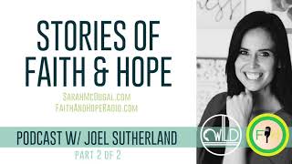 Stories of Faith & Hope (part2)