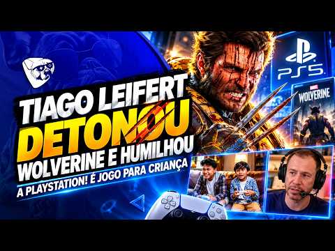TIAGO LEIFERT TRASHED WOLVERINE and HUMILIATED PLAYSTATION! IT'S A KID'S GAME