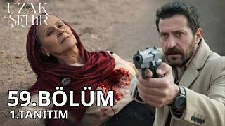 Uzak Şehir 59. Bölüm 1.Fragman I Sen Benim Boranım Olamazsın