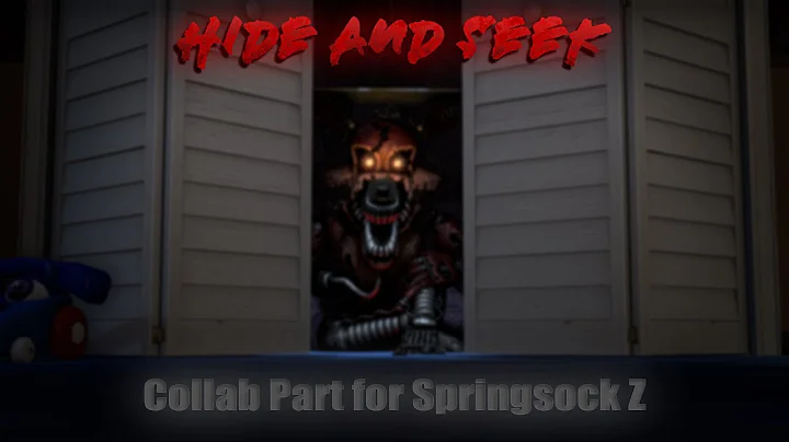 [SFM FNaF] Hide and Seek collab part for Springsock Z