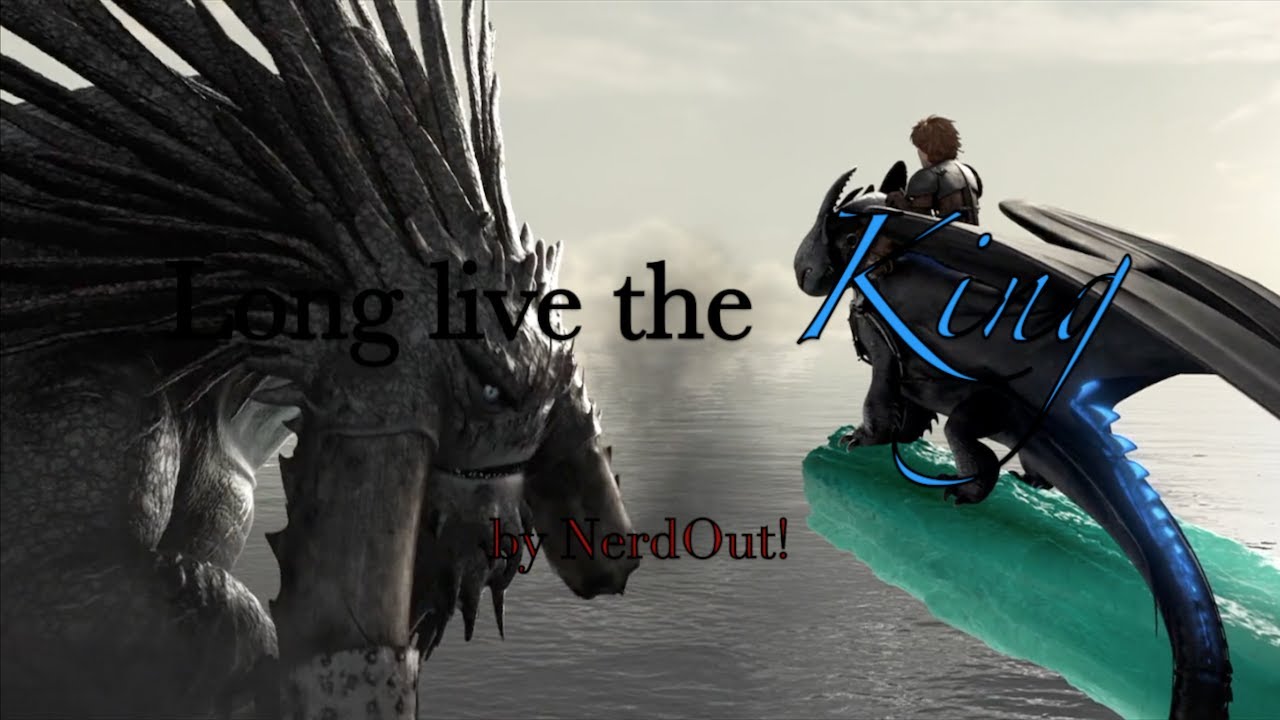 Long Live The King - Alphas of HTTYD amv