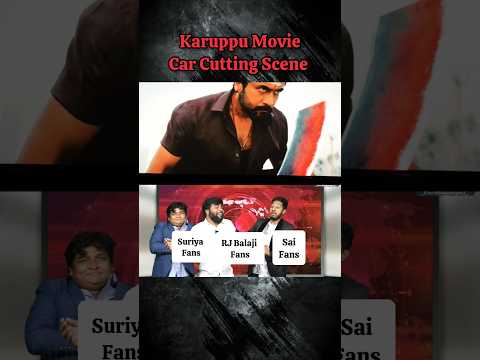 Karuppu Movie Car Cutting Scene 🔥 #karuppu #suriya #rjbalaji #trisha #saiabhyankkar #song#tvk#vijay