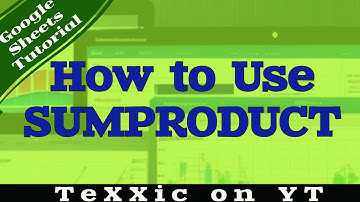 How to use SUMPRODUCT - Google Sheets Functions