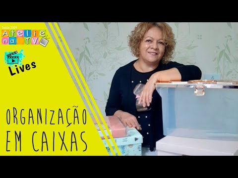 AO VIVO com Giza Garcia - Organização em Caixas