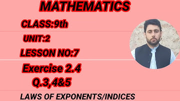 MATHEMATICS CLASS 9th | EXERCISE 2.4 | Q.3,4&5 | LESSON NO 7 | KPK TEXTBOOK