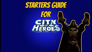 City of Heroes beginners guide 2022