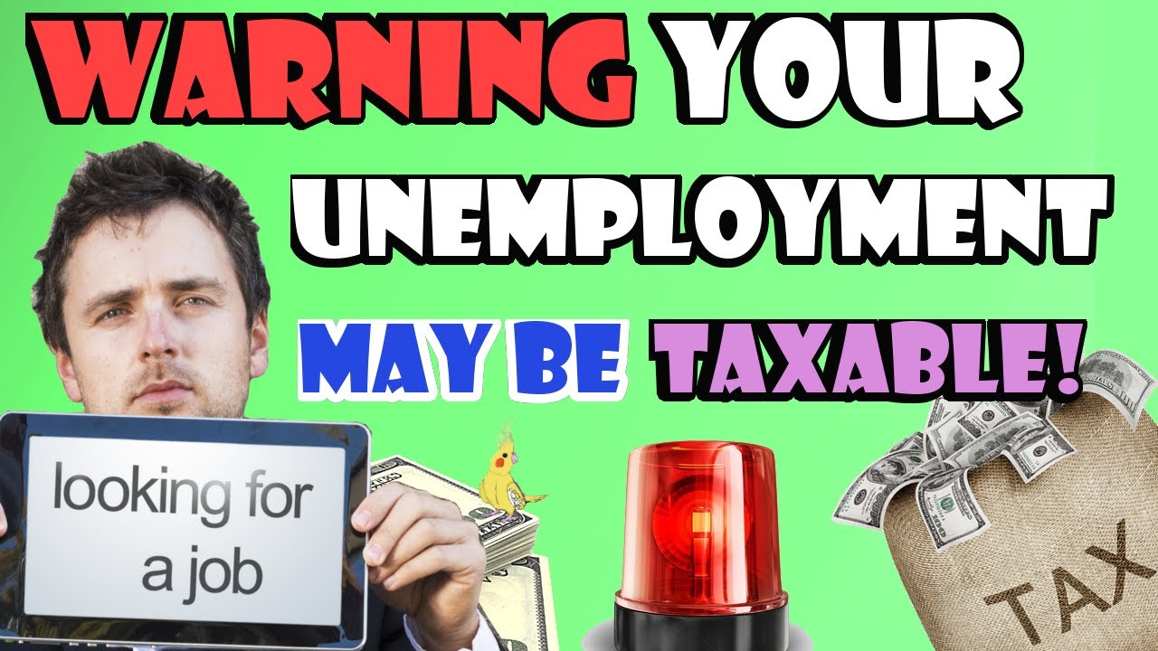 unemployment-taxes-explained-how-to-report-unemployment-for-taxes