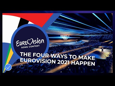 The four ways to make Eurovision 2021 happen