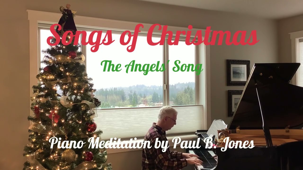 The Angels’ Song