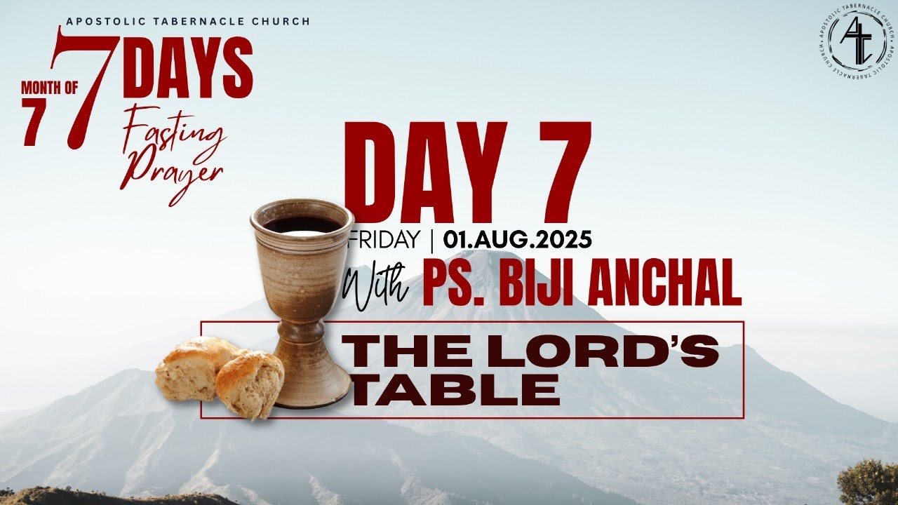 🔴Live | The Lord's Table | Pr. Biji Anchal | Apostolic Tabernacle Church Oman | 01/08/2025  |