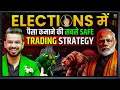 Elections      safe trading strategy  calender spread in stock market
