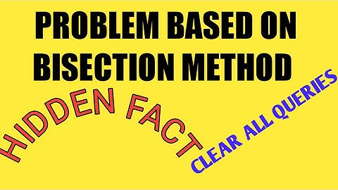 Method of bisection practical/numerical analysis/bsc practical