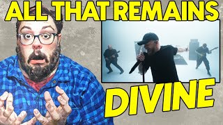 All That Remains DIVINE Reaction | A New Direction?