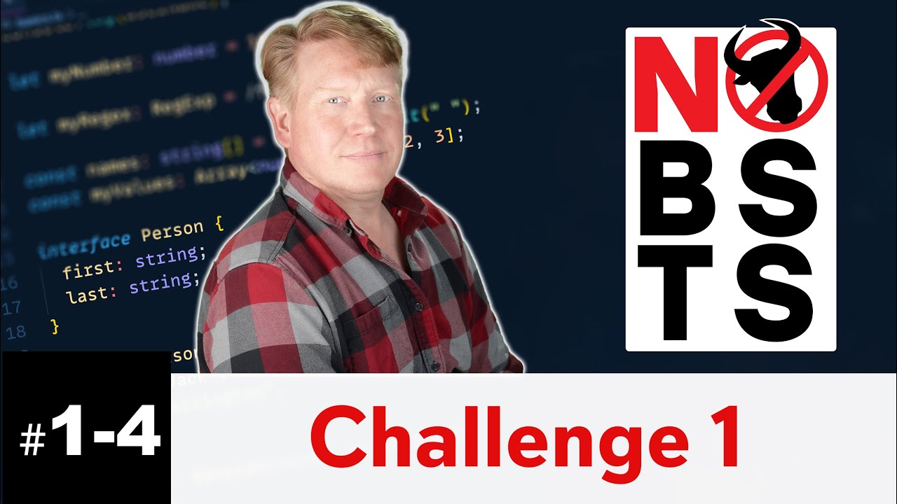 No BS TS Challenge 1