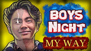 Boys Night - Escape The Night MY WAY