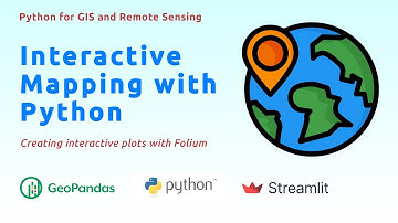 06 Interactive GeoVisualization  | Introduction to Folium