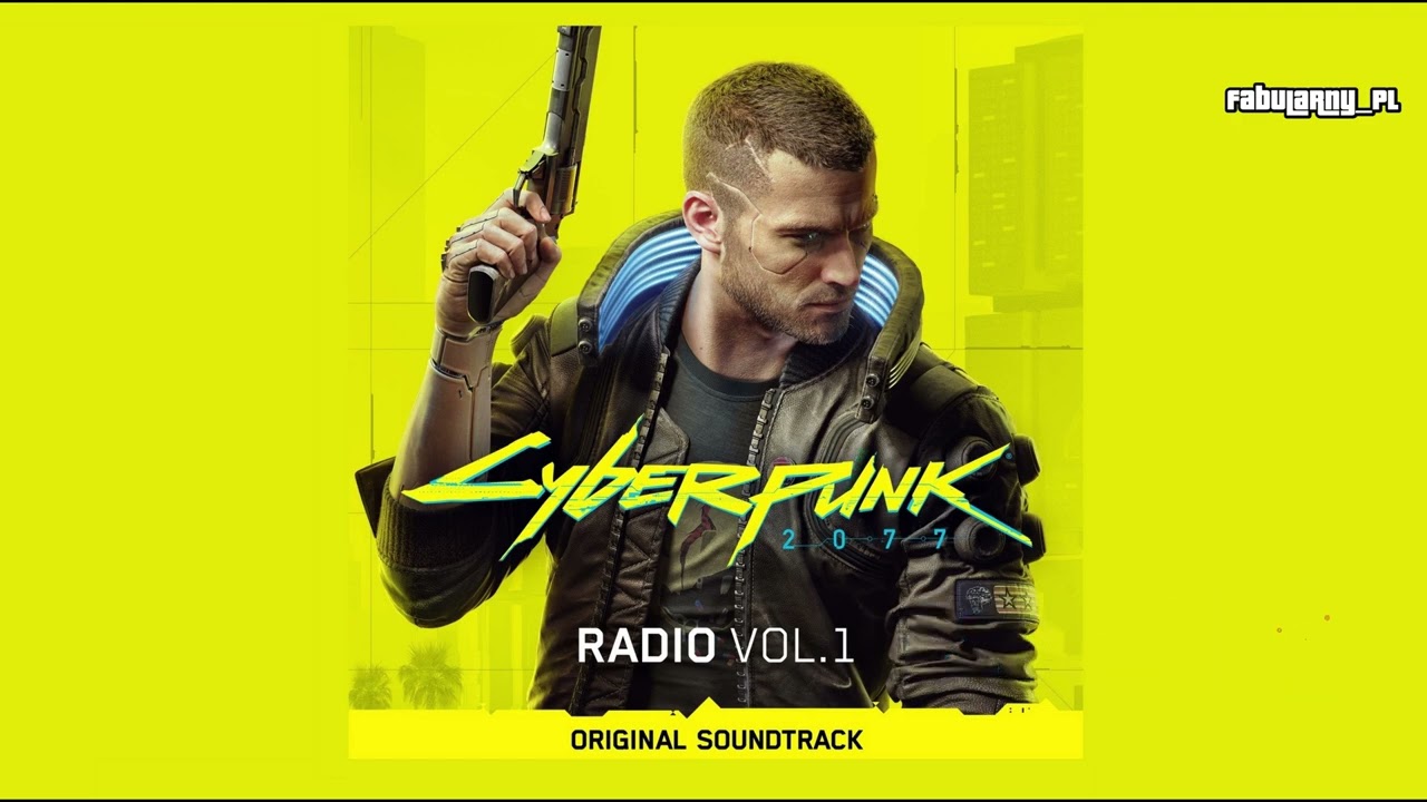 CYBERPUNK 2077 - Radio Vol. 1 (OST)