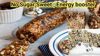 |Khajur Burfi | Sugar Free Dates and Dry Fruit Roll | Khajur and Nuts Burfi | Date delight Rolls|