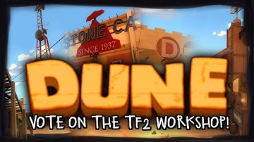 TF2 | Dune - Map Trailer | Summer 2025 Workshop Submission