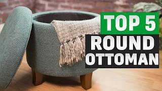 Best Round Ottomans in 2026: Top 5 Picks You Should Buy