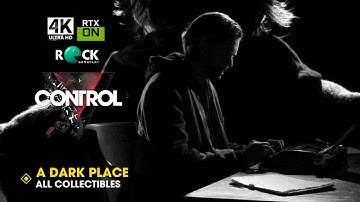 Control Ultimate Edition Walkthrough | PC 4K 60FPS | A Dark Place - AWE DLC | All Collectibles