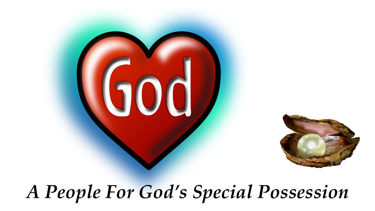 A People For God’s Special Possession – June 29, 2025