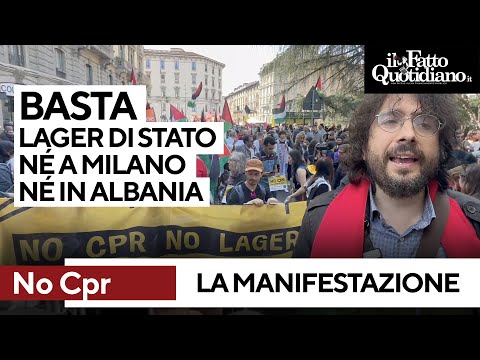 A Milano la manifestazione contro i Cpr: Basta lager di Stato né a Milano, né in Albania