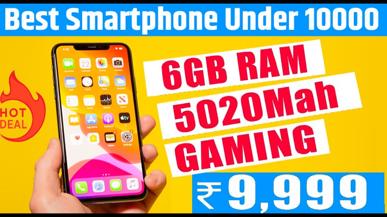 Best Smartphone Under 10000 Rupees Best Smartphone Under 10000 this