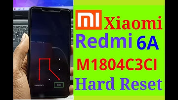 Redmi 6A(M1804C3CI) Hard Reset/Pattern/Pin Unlock 100% Working By Tech Babul