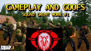 Squad Grunt Work - Infantry Gameplay Compilation #1