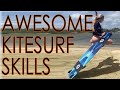 Awesome kitesurf skills tricks  stunts