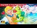 Ang halik ni frog princess  the kiss of frog princess in filipino  woafilipinofairytales