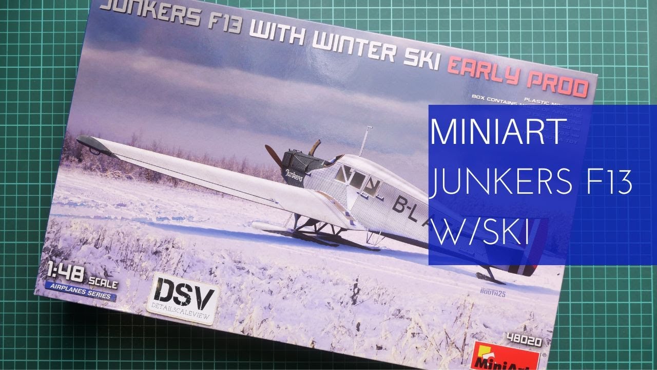 Miniart 1/48 Junkers F13 w/Winter Ski Early Prod. (48020) Review