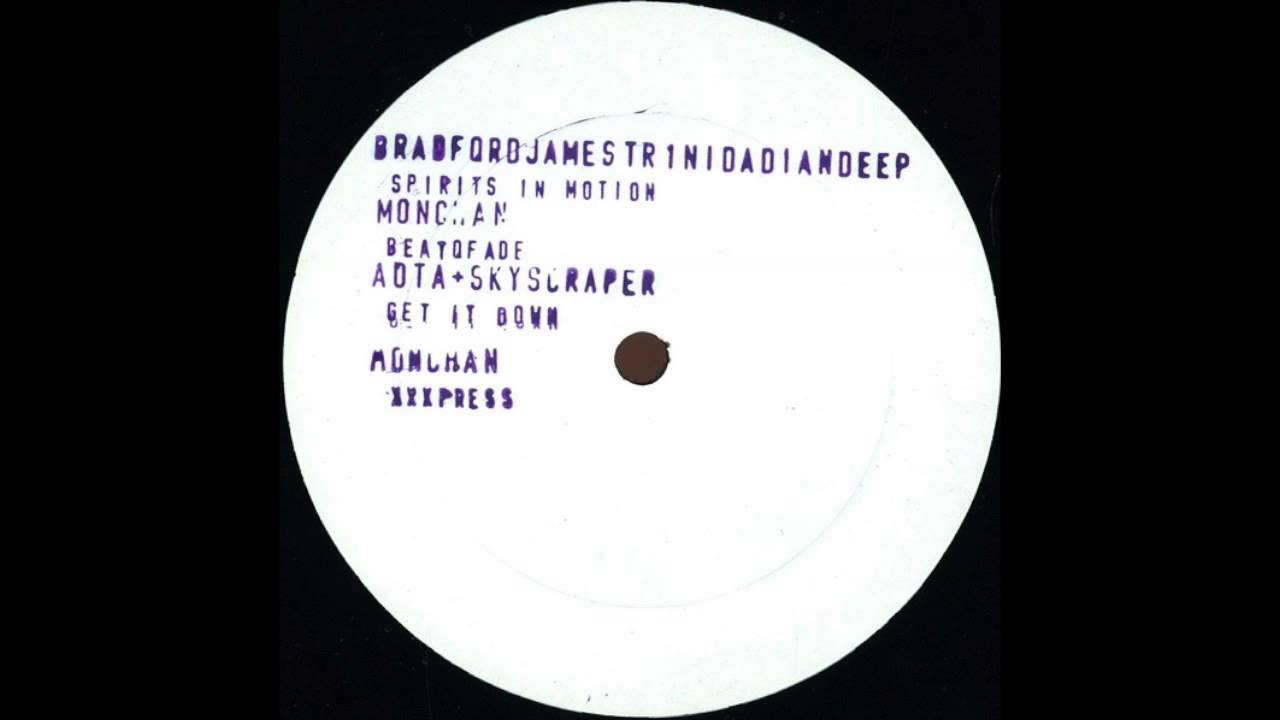 Bradford James & Trinidadian Deep - Spirits In Motion