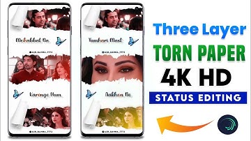 Trending Three Layer torn paper lyrics status editing | torn paper status editing alight motion 2022