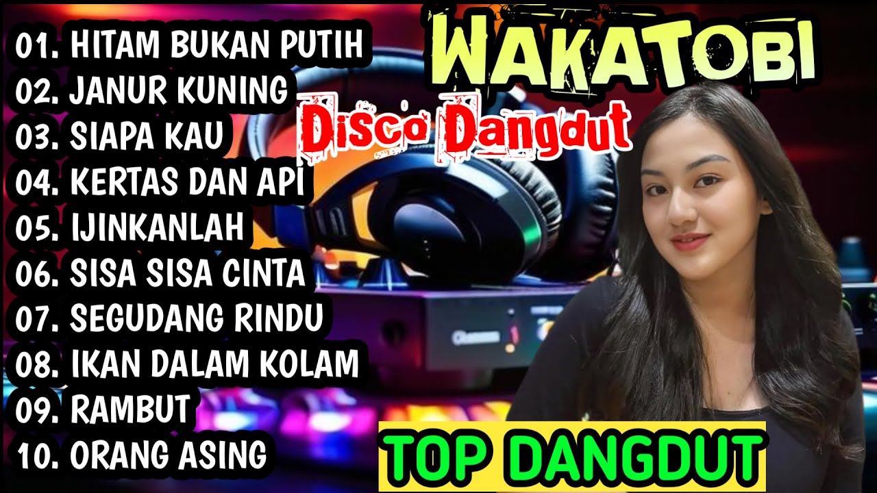 DISCO DANGDUT WAKATOBI 2025 || SPESIAL DANGDUT LAWAS PILIHAN BASS NENDANG!!! 