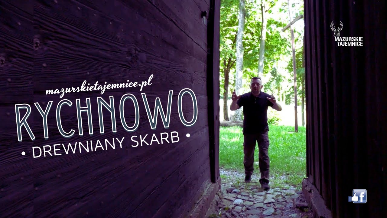 Rychnowo - Drewniany Skarb