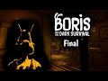 ТАЙНА БОРИСА | КОНЦОВКА ИГРЫ | BORIS AND THE DARK SURVIVAL