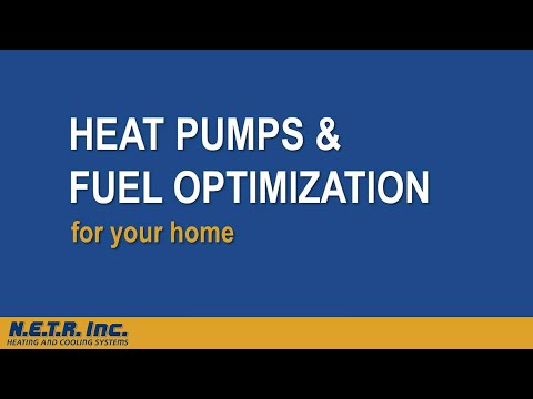 NETR Seminar - Heat Pumps and Fuel Optimization for Your Home