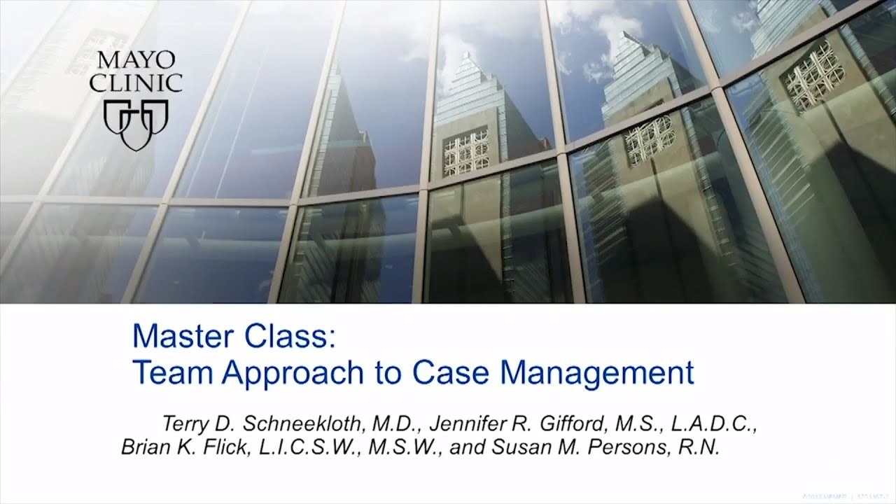 Master Class—Team Approach to Case Management by Brian K. Flick, LICSW, MSW | Preview