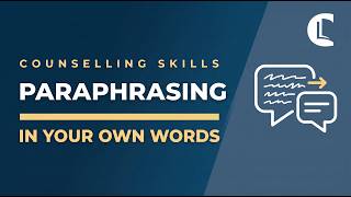 What Is Paraphrasing in Counselling Paraphrasing Skills Explained