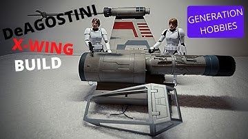 DeAGOSTINI build your own X-WING stage 15 to 18