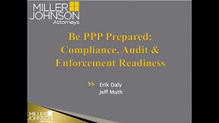 Be PPP Prepared: Compliance, Audit & Enforcement Readiness