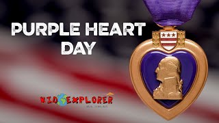What is PURPLE HEART Day - Kid History Explains