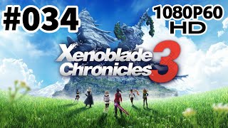 Xenoblade Chronicles 3 - Episode 34