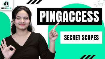 PingAccess Secret Scopes Overview | Reverse Proxy Setup in PingAccess | PingAccess Tutorial| Upptalk