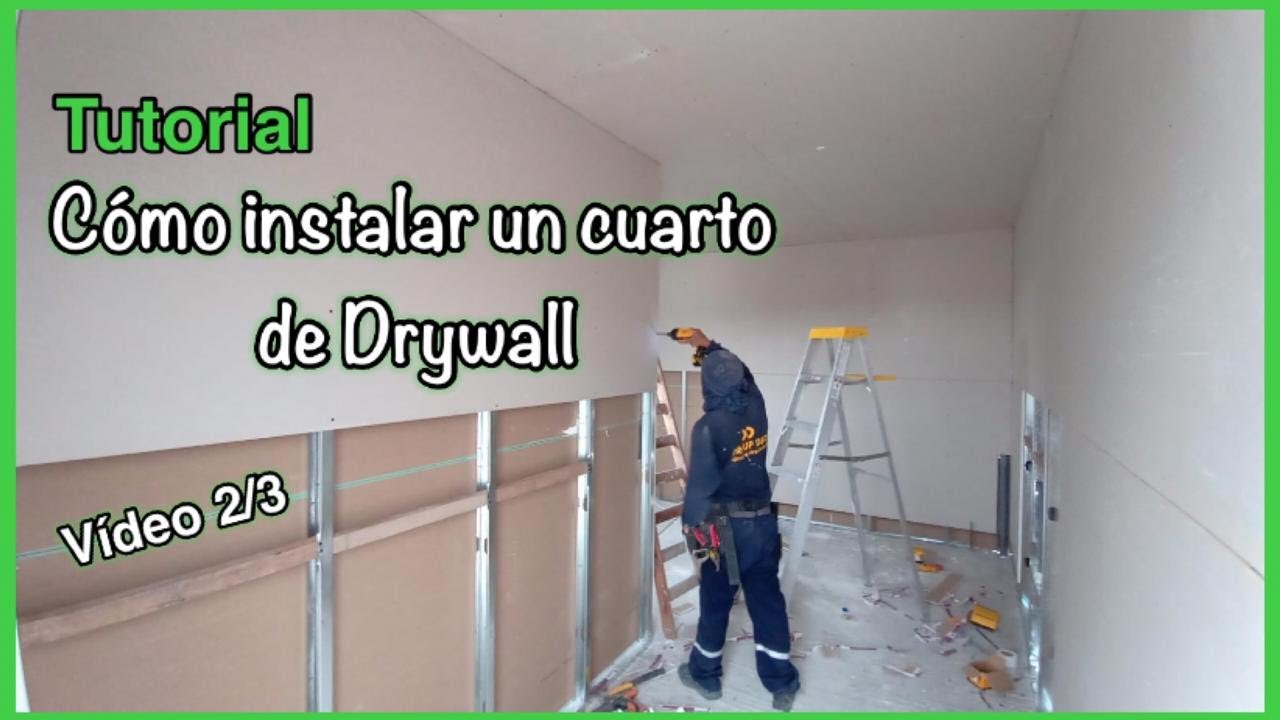 Cómo Instalar un CUARTO De DRYWALL En Azotea paso a paso, para PRINCIPIANTES 👷🏾‍♂️ Vídeo 2/3