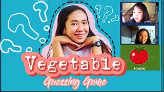 GUESSING GAME | VEGETABLE | Teacher Geselle