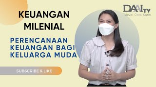 Perencanaan Keuangan Bagi Keluarga Muda | Keuangan Milenial