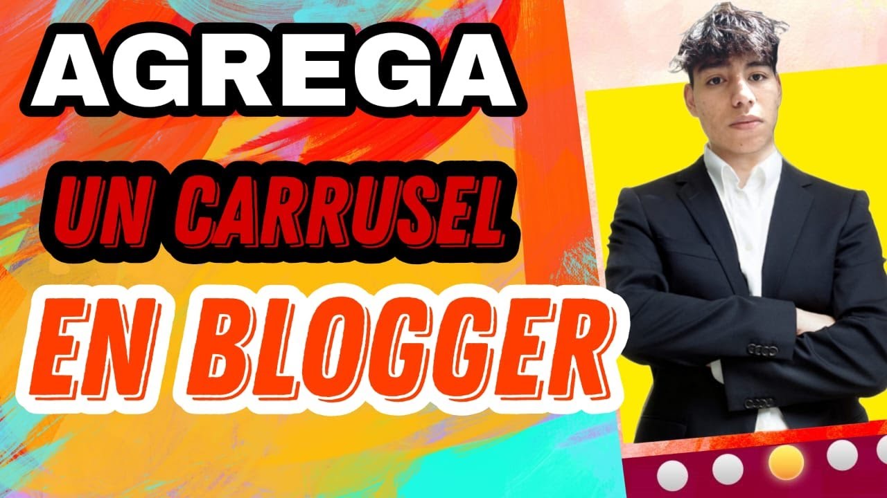 ✅Como agregar un carrusel en blogger - Slider